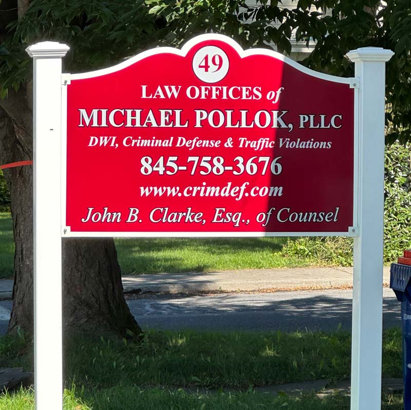 Signage Of The Law Offices Of Michael Pollok, PLLC